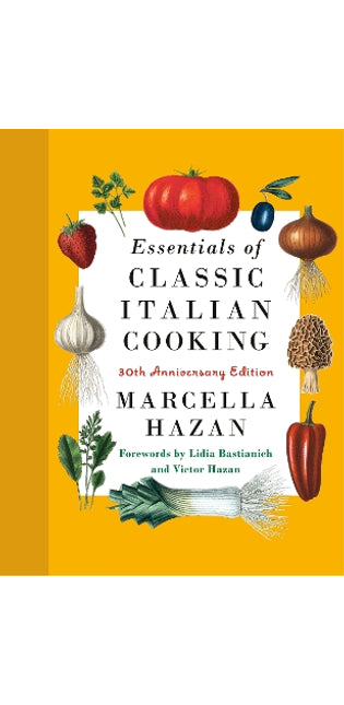 Essentials of Classic Italian Cooking