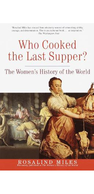 Who Cooked the Last Supper?