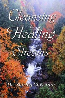 Cleansing and Healing Streams