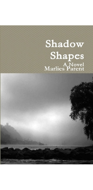 Shadow Shapes: A Novel