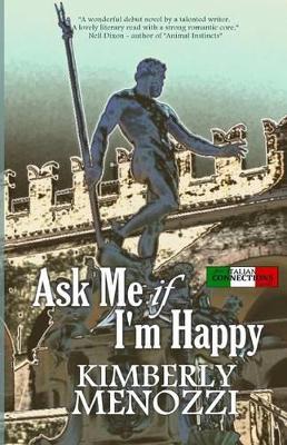 Ask Me if I'm Happy