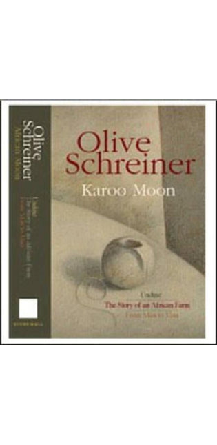 Karoo Moon: A Trilogy
