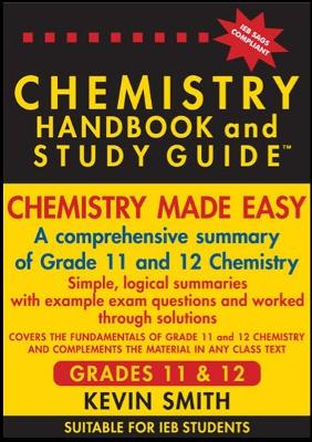 Chemistry Handbook & Study Guide Grade 11 & 12 (Ieb)