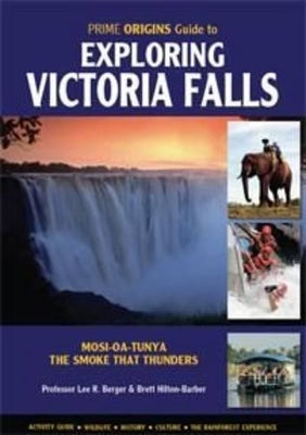 Prime origins guide to exploring Victoria Falls