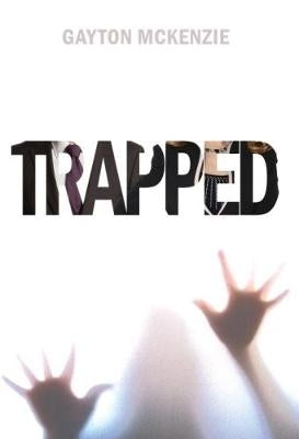 Trapped