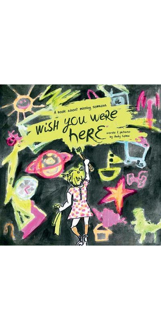 "Wish You Were Here"
