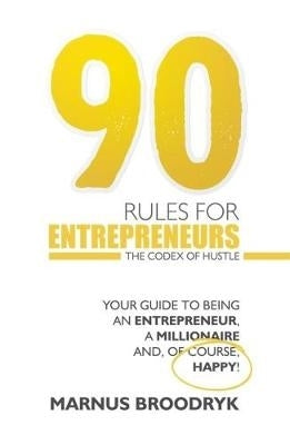 90 rules for entrepreneurs
