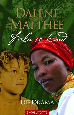 Fiela se kind: Graad 12