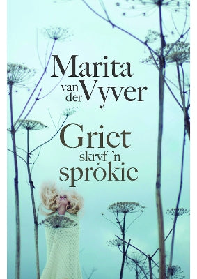 Griet skryf 'n sprokie