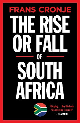 The Rise or Fall of South Africa