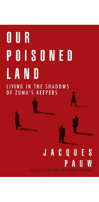Our Poisoned Land