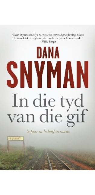 In die Tyd van die Gif