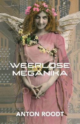 Weerlose Meganika