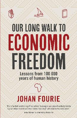 Our Long Walk to Economic Freedom (working)