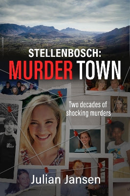 Stellenbosch: Murder Town