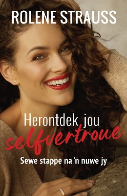 Herontdek Jou Selfvertroue