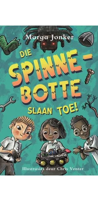 Die Spinnebotte Slaan Toe!