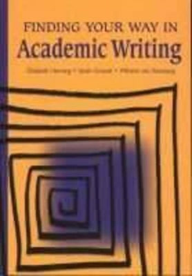 Finding Your Way in Academic Writing