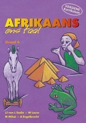 Afrikaans ons taal: Graad 6: Leerderboek