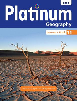 Platinum Geography Grade 11 Learner's Book: Grade 11: Learner's book