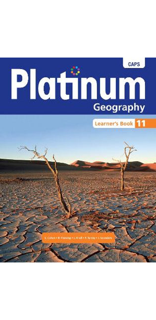 Platinum Geography Grade 11 Learner's Book: Grade 11: Learner's book