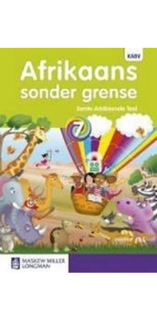 Afrikaans sonder grense Eerste Addisionele Taal Graad 7 Leerderboek