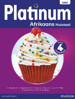 Platinum Afrikaans huistaal: Graad 4: Graad 4: Leerderboek