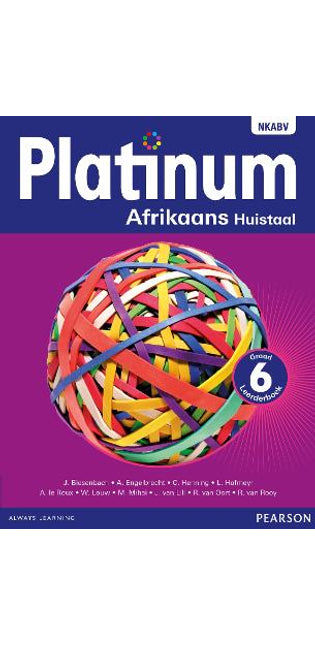 Platinum Afrikaans huistaal: Graad 6: Graad 6: Leerderboek