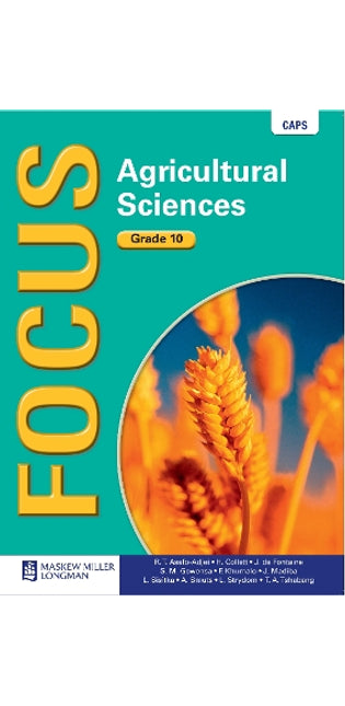 Focus agricultural sciences: Gr 10: Textbook