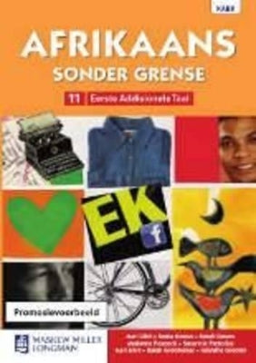Afrikaans sonder grense eerste addisionele taal: Graad 11: Leerderboek