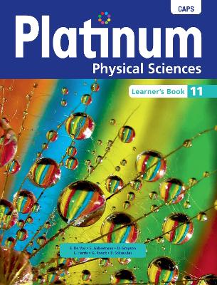 Platinum Physical Sciences Grade 11 Learner's Book: Grade 11: Learner's book