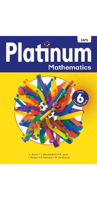 Platinum Mathematics Grade 6 Learner's Book: Grade 6: Learner's book