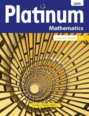 Platinum Mathematics Grade 11 Learner's Book: Grade 11: Learner's book