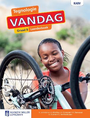 Tegnologie Vandag Graad 8 Leerderboek: Grade 8: Leerderboek
