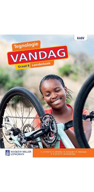 Tegnologie Vandag Graad 8 Leerderboek: Grade 8: Leerderboek