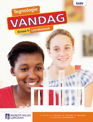 Tegnologie Vandag Graad 9 Leerderboek: Grade 9: Leerderboek