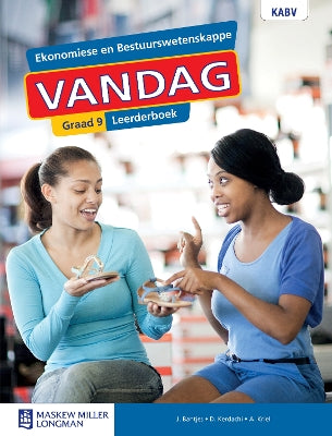 Ekonomiese en Bestuurswetenskappe Vandag Graad 9 Leerderboek: Grade 9: Leerderboek