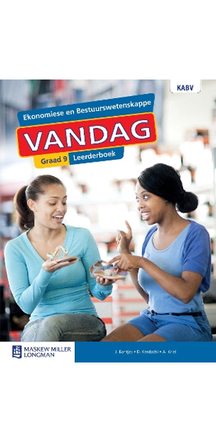 Ekonomiese en Bestuurswetenskappe Vandag Graad 9 Leerderboek: Grade 9: Leerderboek