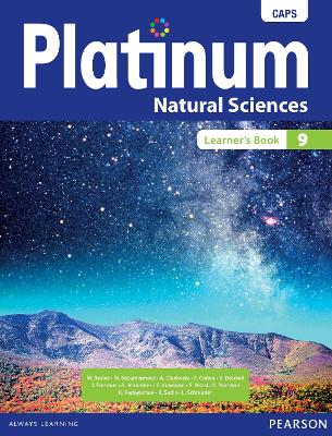 Platinum Natural Sciences Grade 9 Learner's Book: Grade 9: Learner's book