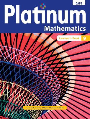 Platinum Mathematics Grade 9 Learner's Book: Grade 9: Learner's book