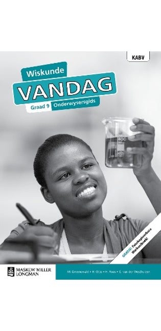 Wiskunde Vandag Graad 9 Onderwysersgids (met Fotokopieerbare Werkvelboek)