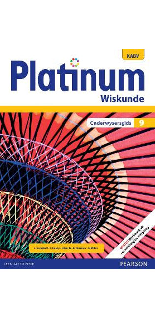 Platinum wiskunde KABV: Gr 9: Onderwysersgids