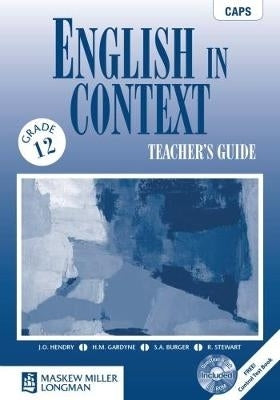English in context CAPS: Gr 12: Teacher's guide