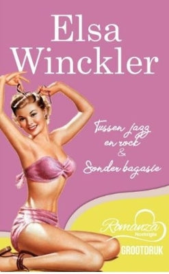 Romanza Nostalgie: Tussen Jazz en Rock / Sonder Bagasie