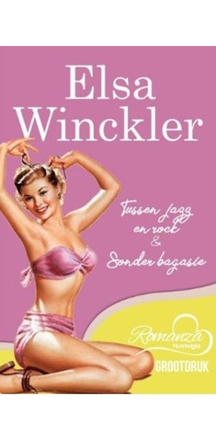 Romanza Nostalgie: Tussen Jazz en Rock / Sonder Bagasie