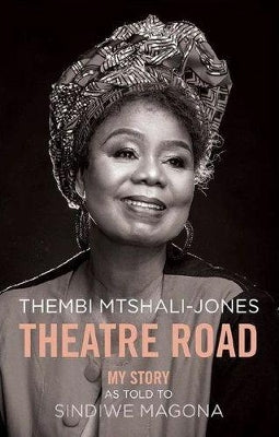 Theatre Road: My Story