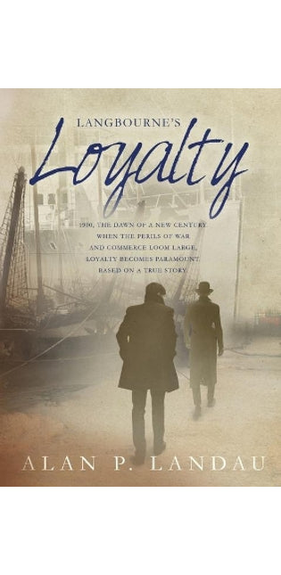 Langbourne's Loyalty