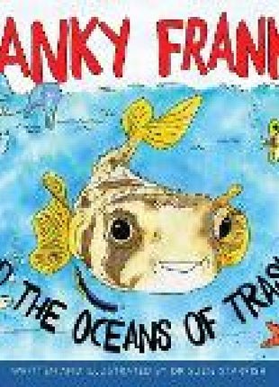 Cranky Frankie And The Oceans Of Trash