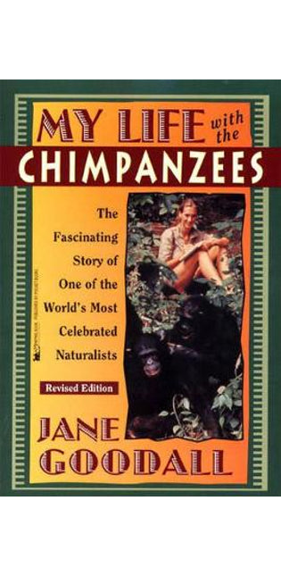 My Life with the Chimpanzees