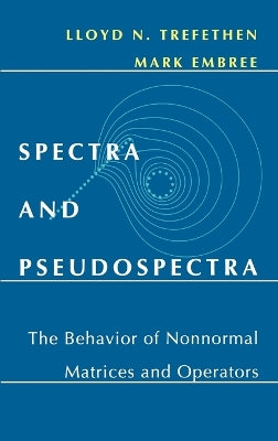 Spectra and Pseudospectra